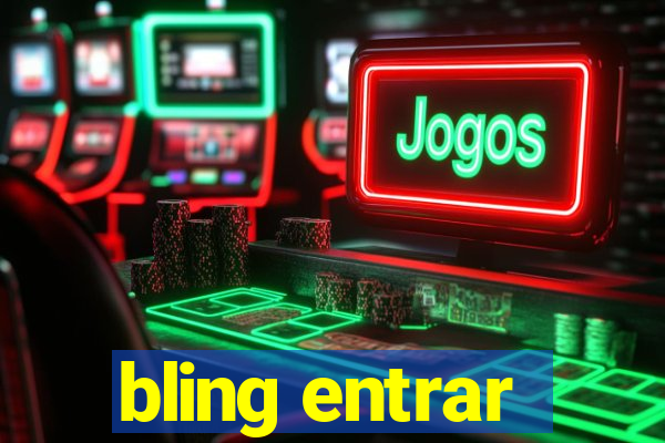 bling entrar